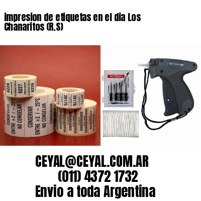 impresion de etiquetas en el dia Los Chanaritos (R.S)