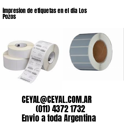 impresion de etiquetas en el dia Los Pozos
