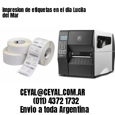 impresion de etiquetas en el dia Lucila del Mar