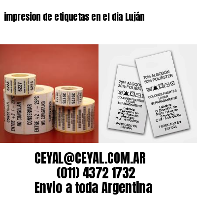 impresion de etiquetas en el dia Luján
