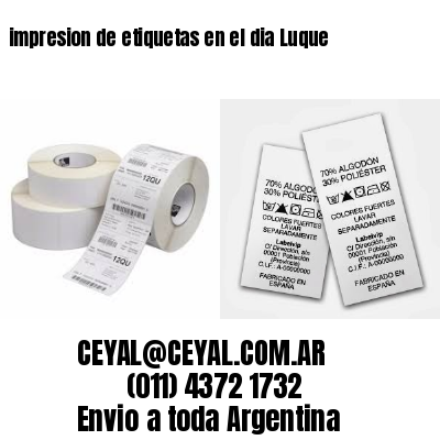 impresion de etiquetas en el dia Luque