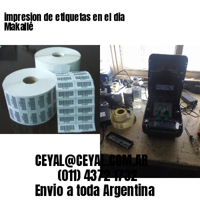 impresion de etiquetas en el dia Makallé