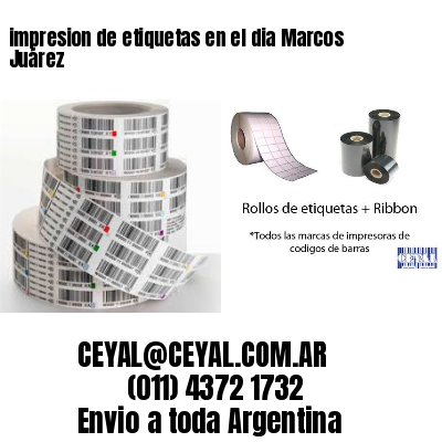 impresion de etiquetas en el dia Marcos Juárez