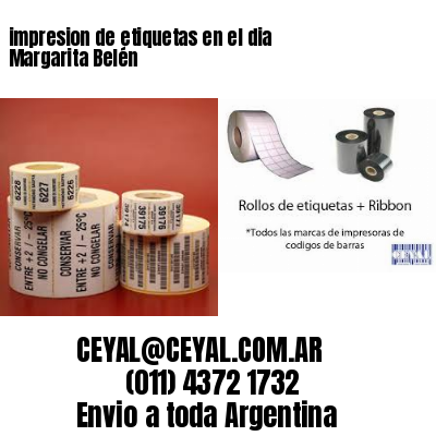 impresion de etiquetas en el dia Margarita Belén