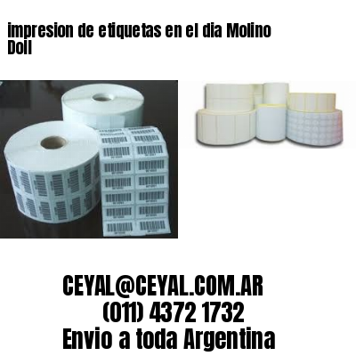 impresion de etiquetas en el dia Molino Doll