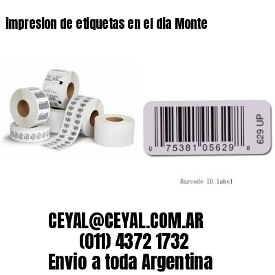impresion de etiquetas en el dia Monte