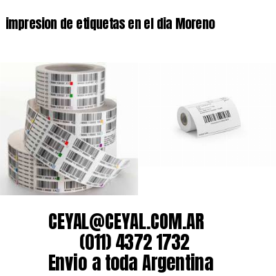 impresion de etiquetas en el dia Moreno