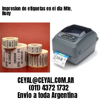 impresion de etiquetas en el dia Mte. Buey