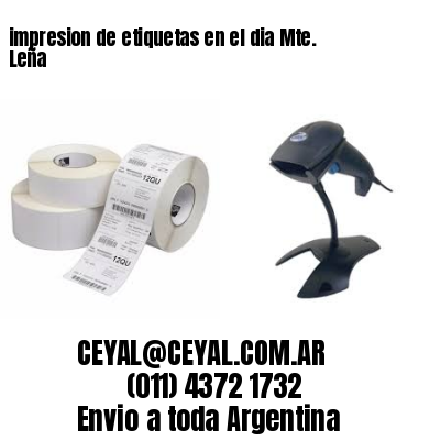 impresion de etiquetas en el dia Mte. Leña