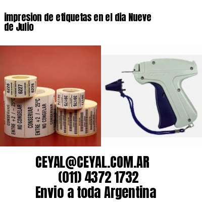 impresion de etiquetas en el dia Nueve de Julio