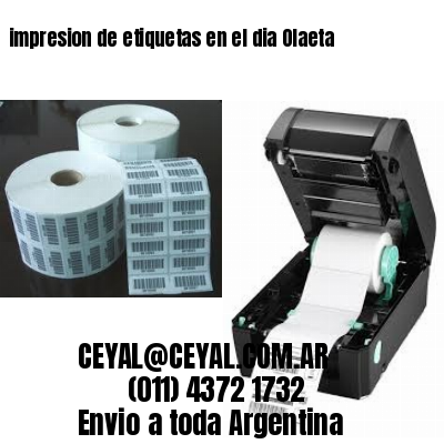 impresion de etiquetas en el dia Olaeta