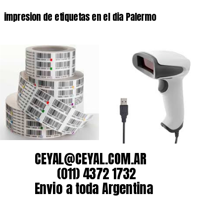 impresion de etiquetas en el dia Palermo