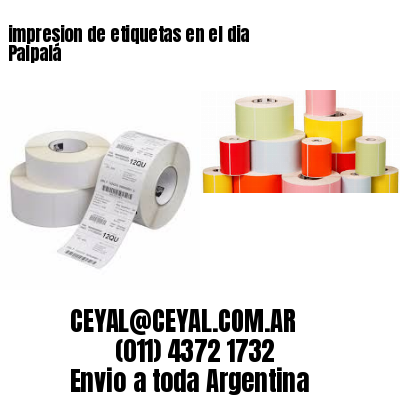 impresion de etiquetas en el dia Palpalá