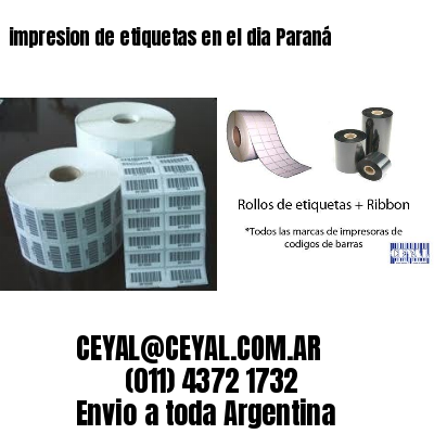 impresion de etiquetas en el dia Paraná