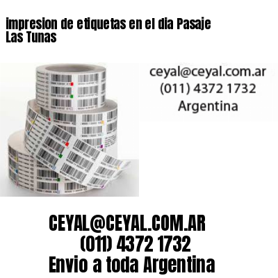 impresion de etiquetas en el dia Pasaje Las Tunas