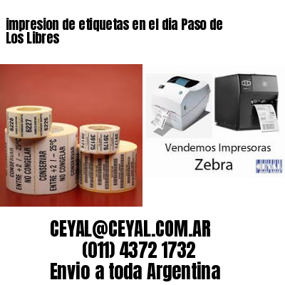 impresion de etiquetas en el dia Paso de Los Libres
