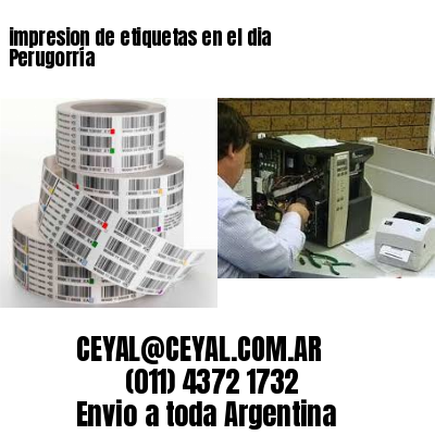 impresion de etiquetas en el dia Perugorría