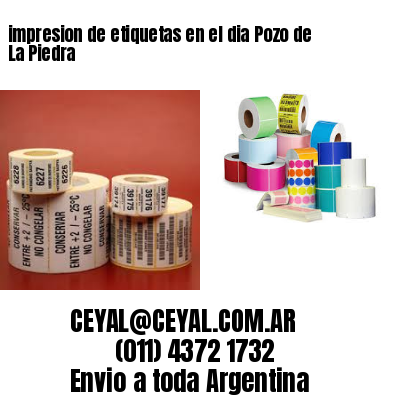 impresion de etiquetas en el dia Pozo de La Piedra