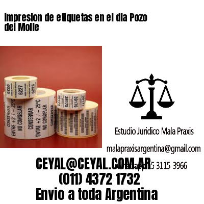 impresion de etiquetas en el dia Pozo del Molle