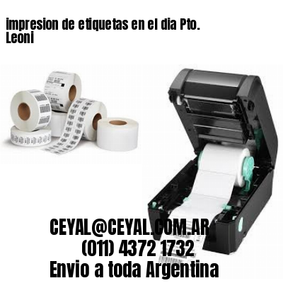 impresion de etiquetas en el dia Pto. Leoni
