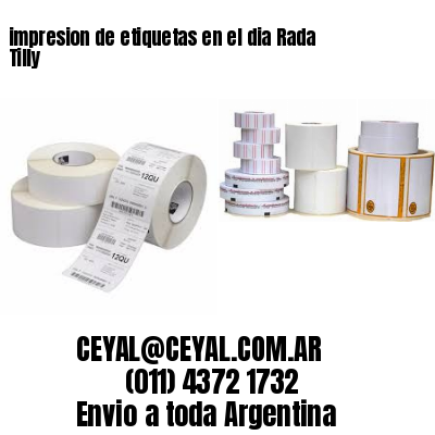 impresion de etiquetas en el dia Rada Tilly