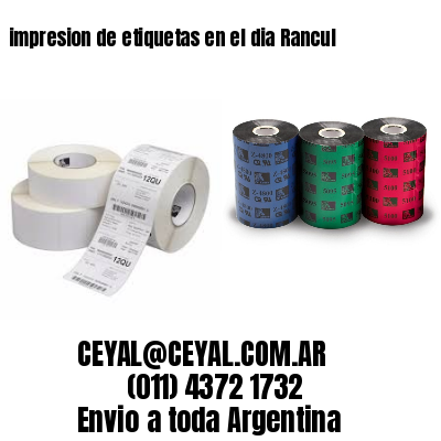 impresion de etiquetas en el dia Rancul