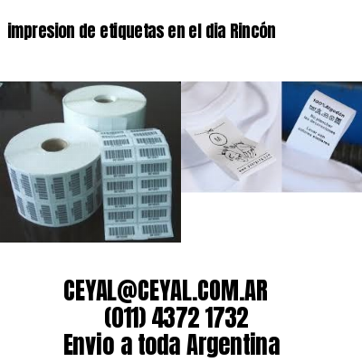 impresion de etiquetas en el dia Rincón