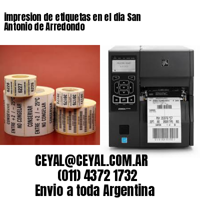 impresion de etiquetas en el dia San Antonio de Arredondo
