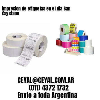 impresion de etiquetas en el dia San Cayetano