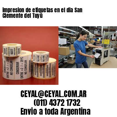 impresion de etiquetas en el dia San Clemente del Tuyú