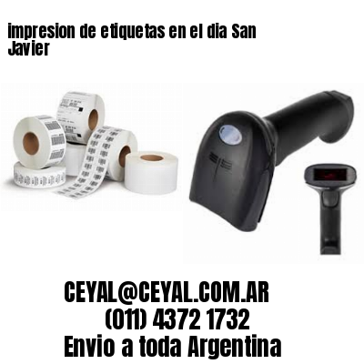 impresion de etiquetas en el dia San Javier