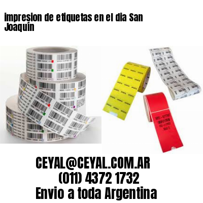 impresion de etiquetas en el dia San Joaquín