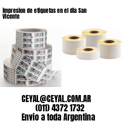 impresion de etiquetas en el dia San Vicente