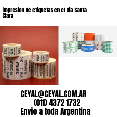 impresion de etiquetas en el dia Santa Clara