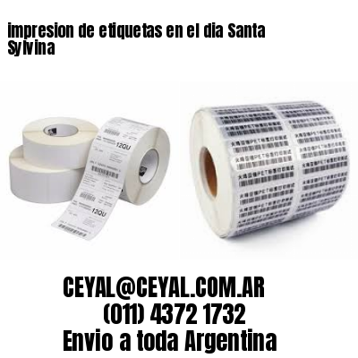 impresion de etiquetas en el dia Santa Sylvina
