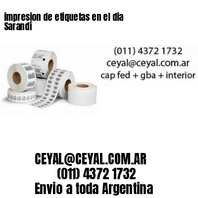 impresion de etiquetas en el dia Sarandí