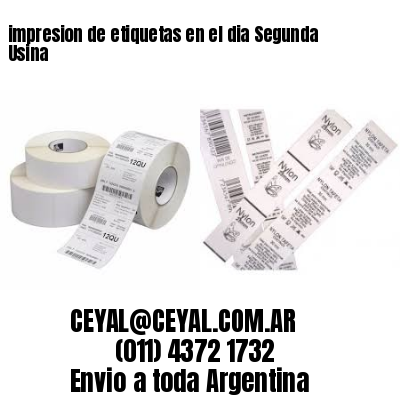 impresion de etiquetas en el dia Segunda Usina