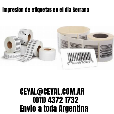 impresion de etiquetas en el dia Serrano