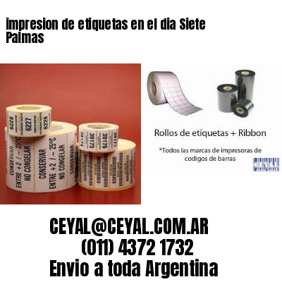 impresion de etiquetas en el dia Siete Palmas