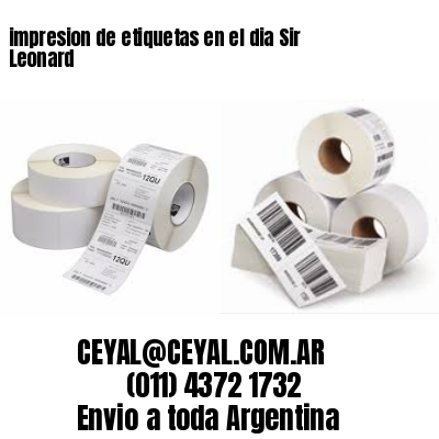 impresion de etiquetas en el dia Sir Leonard