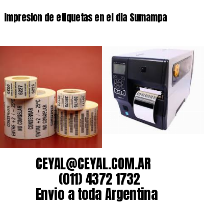 impresion de etiquetas en el dia Sumampa