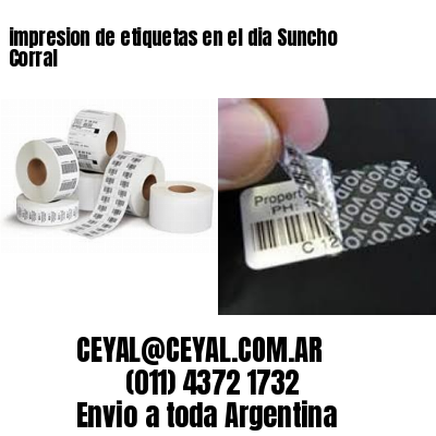 impresion de etiquetas en el dia Suncho Corral
