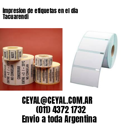 impresion de etiquetas en el dia Tacuarendí
