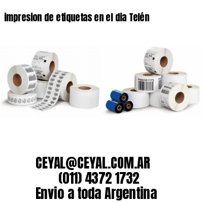 impresion de etiquetas en el dia Telén
