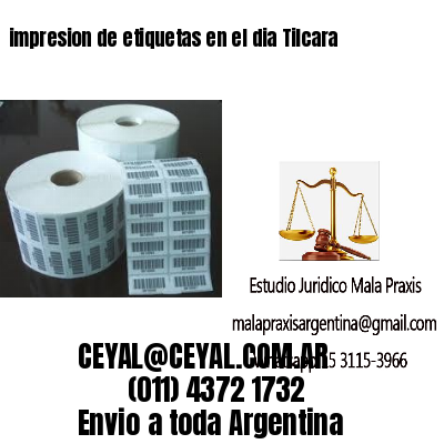 impresion de etiquetas en el dia Tilcara