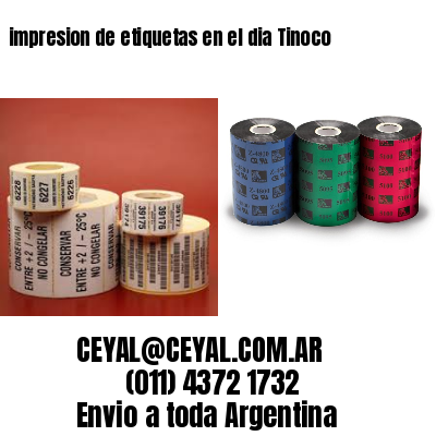 impresion de etiquetas en el dia Tinoco