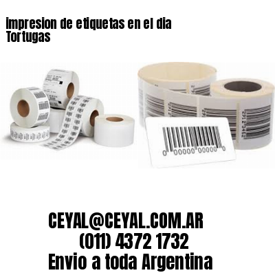 impresion de etiquetas en el dia Tortugas