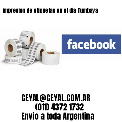 impresion de etiquetas en el dia Tumbaya