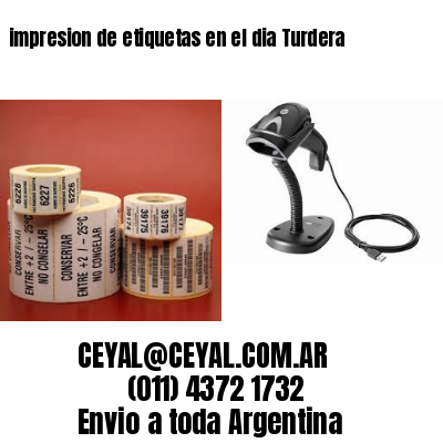 impresion de etiquetas en el dia Turdera