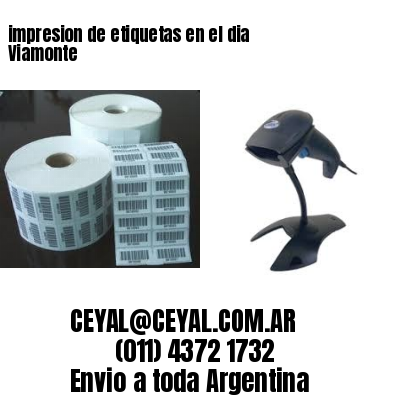 impresion de etiquetas en el dia Viamonte